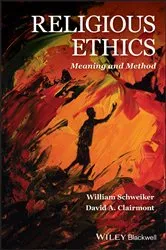 Book cover of Religious Ethics by William Schweiker