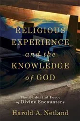 Book cover of Religious Experience and the Knowledge of God by Harold A. Netland