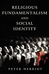 Book cover of Religious Fundamentalism and Social Identity by Peter Herriot