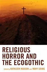 Book cover of Religious Horror and the Ecogothic by Mary Going