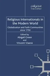 Book cover of Religious Internationals in the Modern World by A. Green
