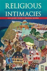 Book cover of Religious Intimacies by Mary Dunn