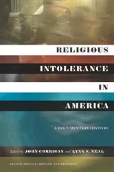Book cover of Religious Intolerance in America, Second Edition (2nd ed.) by John Corrigan
