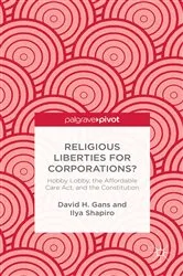 Book cover of Religious Liberties for Corporations? by D. Gans
