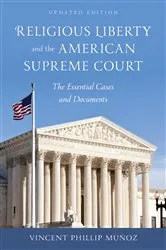 Book cover of Religious Liberty and the American Supreme Court by Vincent Phillip Munoz