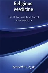 Book cover of Religious Medicine by Kenneth G. Zysk