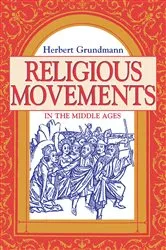 Book cover of Religious Movements in the Middle Ages by Herbert Grundmann
