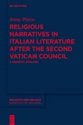 Book cover of Religious Narratives in Italian Literature after the Second Vatican Council by Jenny Ponzo