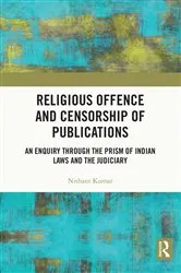 Book cover of Religious Offence and Censorship of Publications by Nishant Kumar
