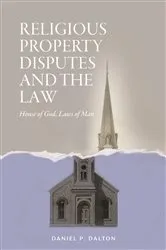 Book cover of Religious Property Disputes and the Law by Unknown