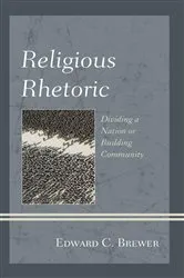 Book cover of Religious Rhetoric by Edward C. Brewer