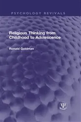 Book cover of Religious Thinking from Childhood to Adolescence by Ronald Goldman
