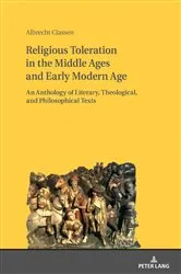 Book cover of Religious Toleration in the Middle Ages and Early Modern Age by Albrecht Classen
