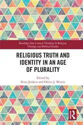 Book cover of Religious Truth and Identity in an Age of Plurality by Peter Jonkers
