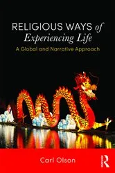 Book cover of Religious Ways of Experiencing Life by Carl Olson