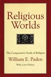 Book cover of Religious Worlds by William E. Paden