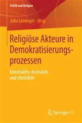 Book cover of Religiöse Akteure in Demokratisierungsprozessen by Julia Leininger