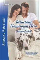 Book cover of Reluctant Hometown Hero by Heatherly Bell