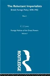 Book cover of Reluctant Imperialists Pt1 V1 by Lowe