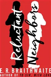 Book cover of Reluctant Neighbors by E. R. Braithwaite