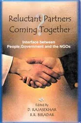 Book cover of Reluctant Partners Coming Together?: Interface between People, Government and the NGOs by D. Rajasekhar