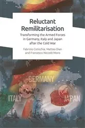 Book cover of Reluctant Remilitarisation by Fabrizio Coticchia