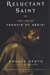 Book cover of Reluctant Saint by Donald Spoto