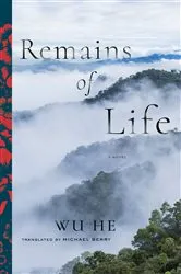 Book cover of Remains of Life by Michael Berry
