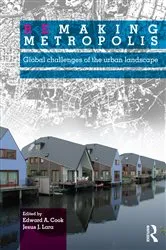 Book cover of Remaking Metropolis by Edward Cook
