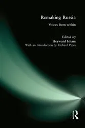 Book cover of Remaking Russia by Heyward Isham