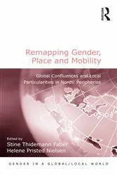 Book cover of Remapping Gender, Place and Mobility by Unknown