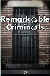 Book cover of Remarkable Criminals by Harry Brodribb Irving