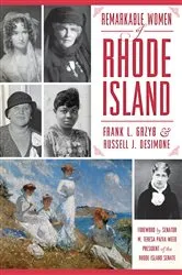 Book cover of Remarkable Women of Rhode Island by Unknown