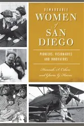 Book cover of Remarkable Women of San Diego by Hannah S. Cohen