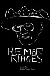 Book cover of Remarriages by Robin Wyatt Dunn