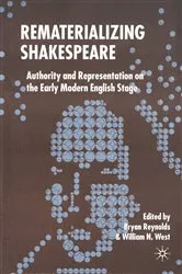 Book cover of Rematerializing Shakespeare by B. Reynolds