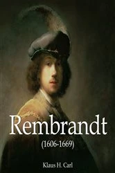 Book cover of Rembrandt (1606-1669) by Klaus H. Carl