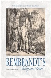 Book cover of Rembrandt's Religious Prints by Charles M. Rosenberg