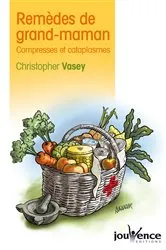 Book cover of Remèdes de grand-maman by Christopher Vasey