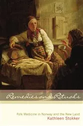 Book cover of Remedies and Rituals by Kathleen Stokker