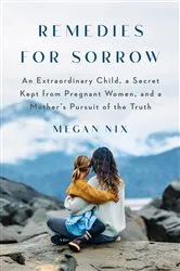 Book cover of Remedies for Sorrow by Megan Nix