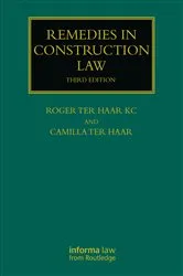 Book cover of Remedies in Construction Law (3rd ed.) by Roger ter Haar