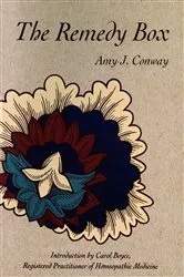 Book cover of Remedy Box by Amy J. Conway