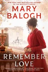 Book cover of Remember Love by Mary Balogh