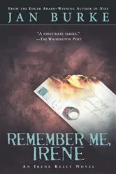 Book cover of Remember Me, Irene by Jan Burke