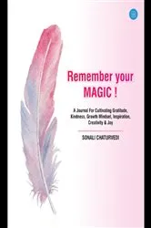 Book cover of Remember Your Magic by Sonali Chaturvedi