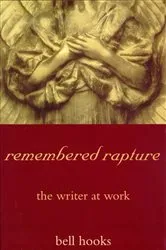 Book cover of remembered rapture by bell hooks