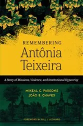 Book cover of Remembering Antônia Teixeira by Unknown