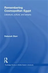 Book cover of Remembering Cosmopolitan Egypt by Deborah Starr