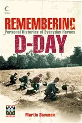 Book cover of Remembering D-day by Martin Bowman